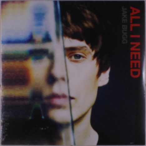 Jake Bugg: All I Need (Limited Numbered Edition), LP
