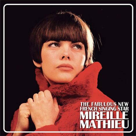 Mireille Mathieu: The Fabulous New French Singing Star (Limited Edition) (in Deutschland/Österreich/Schweiz exklusiv für jpc!), 2 LPs