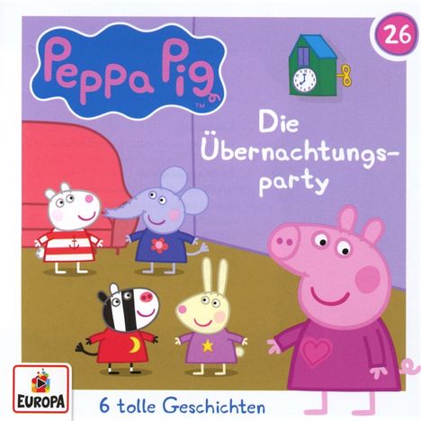 Peppa Pig Hör Folge 26: Die Übernachtungsparty, CD