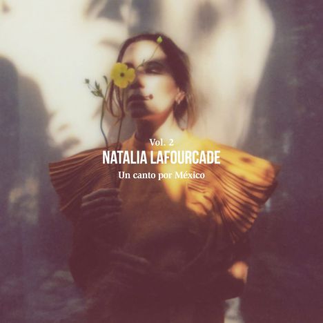 Natalia Lafourcade: Un Canto Por Mexico Vol. 2, CD