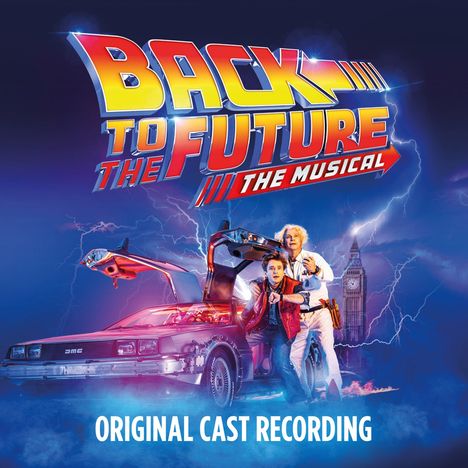 Back To The Future: The Musical (Original Cast Recording), CD