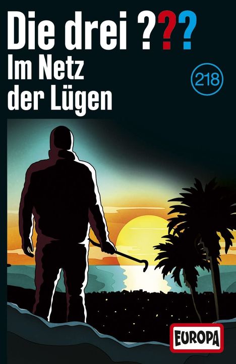 Die drei ???: Die drei ??? (Folge 218) - Im Netz der Lügen, MC