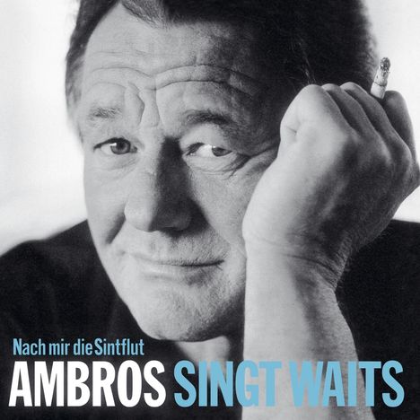 Wolfgang Ambros: Ambros singt Waits - Nach mir die Sintflut, 2 LPs