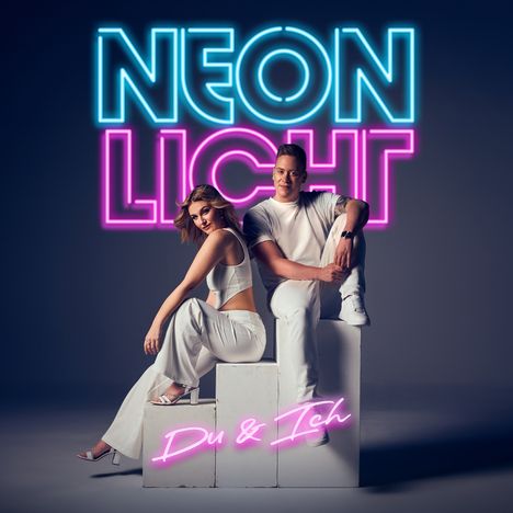 Neonlicht: Du & Ich, CD