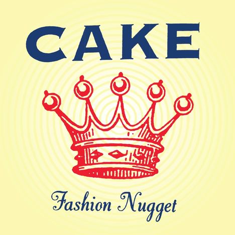 Cake: Fashion Nugget (remastered) (140g), LP