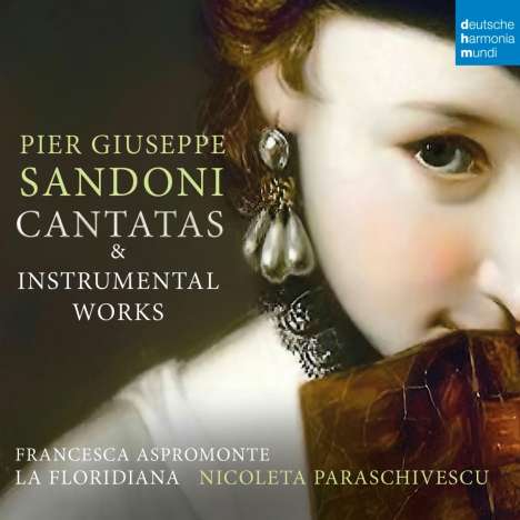 Pier Giuseppe Sandoni (1683-1748): Kantaten &amp; Instrumentalwerke, CD