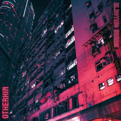 Otherkin: Electric Dream EP, LP