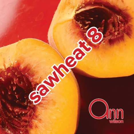 Ann Wilson: Sawheat 8 (EP), CD