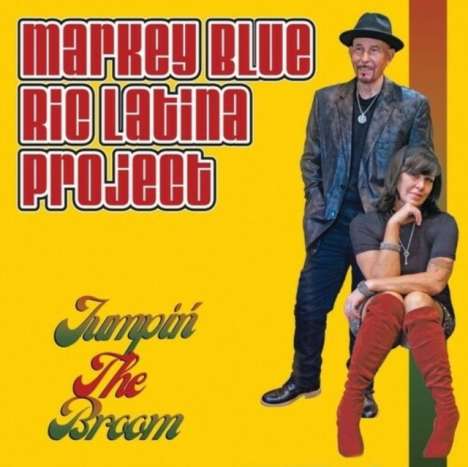 Markey Blue &amp; Ric Latina: Jumpin The Broom, CD