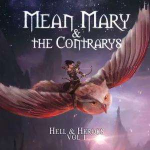 Mean Mary: Hell &amp; Heroes Vol. 1, CD