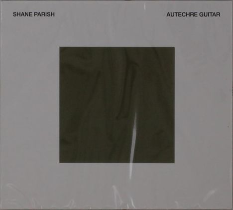 Oben links steht "Shane Parish", oben rechts "Autechre Guitar". In der Mitte ein schwarzes Quadrat.