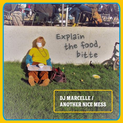 DJ Marcelle: Explain The Food, Bitte, LP