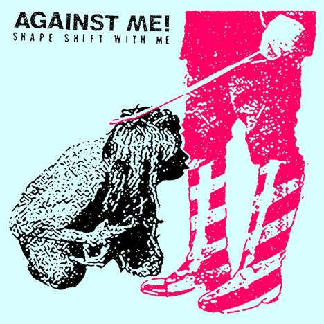 Against Me!: Shape Shift With Me (Limited Edition) (Blue Vinyl), 2 LPs