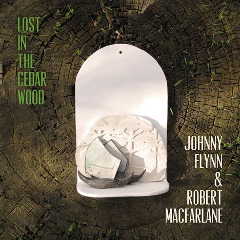 Johnny Flynn &amp; Robert Macfarlane: Lost In The Cedar Wood, CD