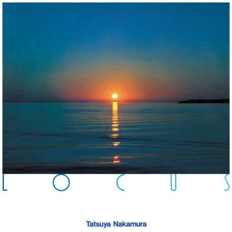Tatsuya Nakamura: Locus (180g), LP