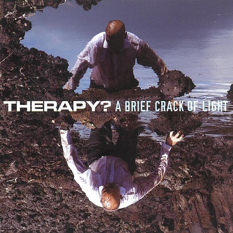 Therapy?: A Brief Crack Of Light (Reissue 2022), CD