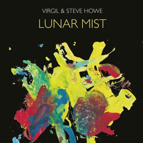 Virgil &amp; Steve Howe: Lunar Mist (180g), 1 LP und 1 CD