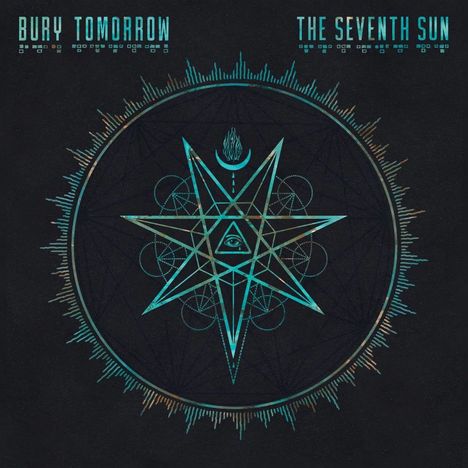 Bury Tomorrow: The Seventh Sun (Limited Edition) (Teal Vinyl), LP