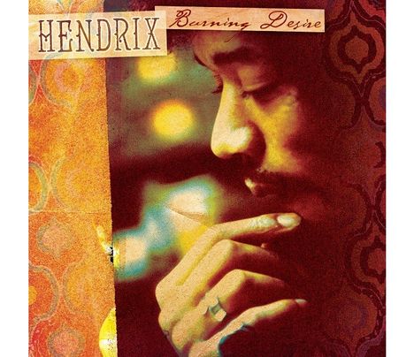 Jimi Hendrix (1942-1970): Burning Desire (Limited Edition) (Translucent Orange &amp; Red Vinyl), 2 LPs