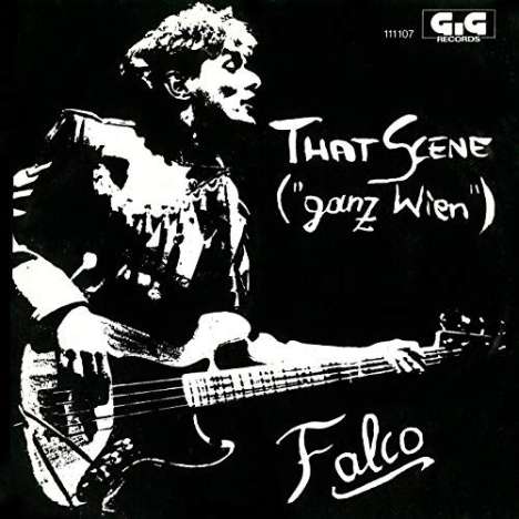 Falco: Ganz Wien / That Scene (RSD 2023) (Limited Edition), Single 7"