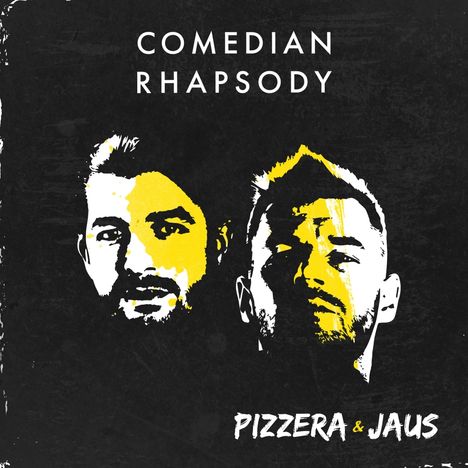Paul Pizzera &amp; Otto Jaus: Comedian Rhapsody, CD