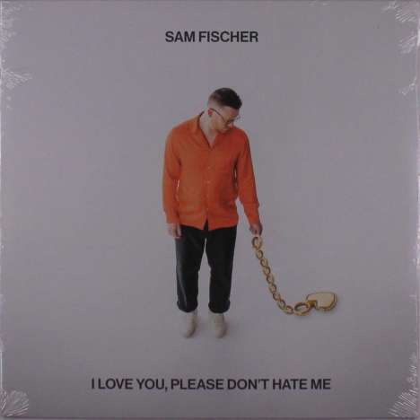 Sam Fischer: I Love You, Please Don't Hate Me, LP
