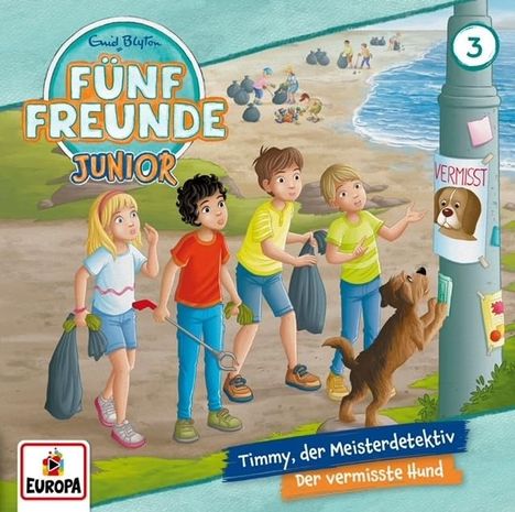 Enid Blyton: Fünf Freunde JUNIOR (Folge 3) Timmy, der Meisterdetektiv / Der vermisste Hund, CD