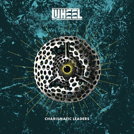 Wheel: Charismatic Leaders (180g), LP