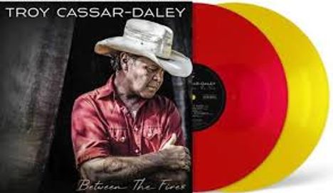 Troy Cassar-Daley: Between The Fires (Transparent Red & Yellow Vinyl), 2 LPs