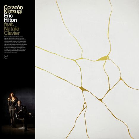 Eric Hilton &amp; Natallia Clavier: Corazon Kintsugi, LP