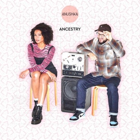 Anushka: Ancestry, LP
