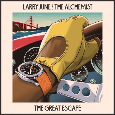 Larry June &amp; The Alchemist: The Great Escape, CD