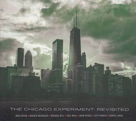 Greg Spero: Chicago Experiment: Revisited, CD