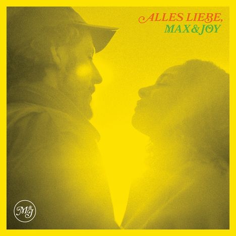 Max &amp; Joy (Joy Denalane &amp; Max Herre): Alles Liebe, CD