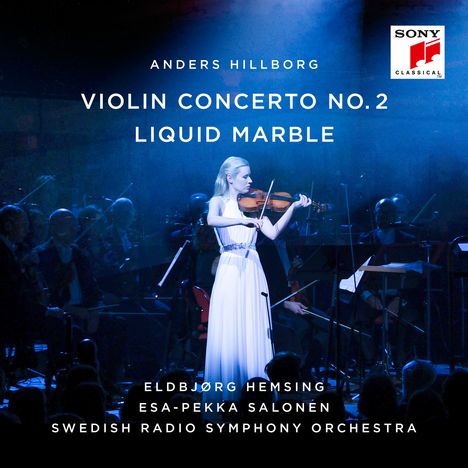 Anders Hillborg (geb. 1954): Violinkonzert Nr.2, CD