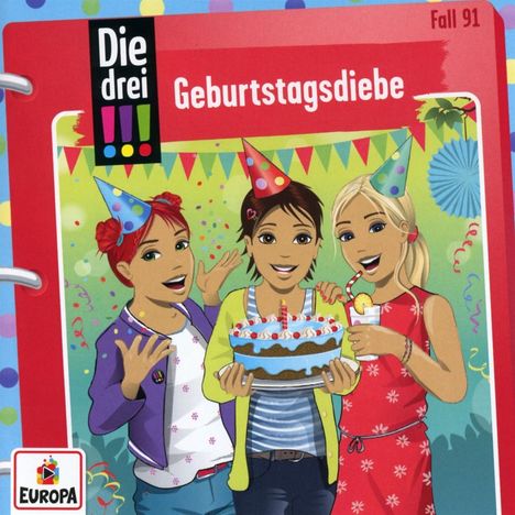 Ann-Katrin Heger: Die drei !!! 91: Geburtstagsdiebe, CD
