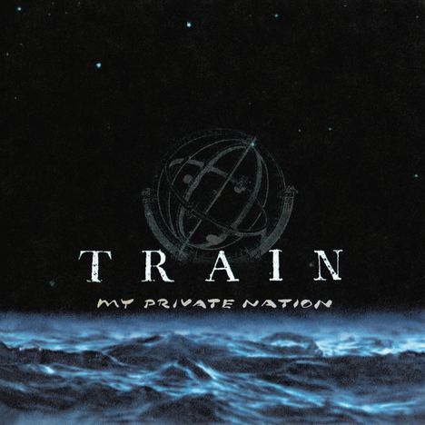 Train: My Private Nation, LP