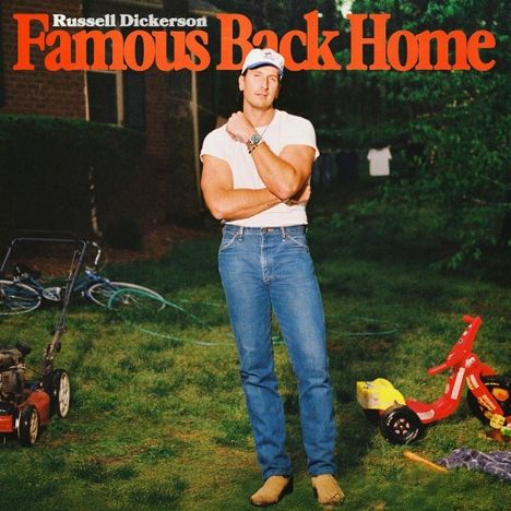 Russell Dickerson: Famous Back Home, CD