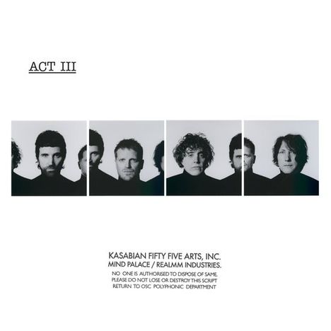 ACT III. Kasabian Fifty Five Arts, Inc. Mind Palace/Realmim Industries. Schwarz-weiß Porträts von fünf Personen in einer Reihe.