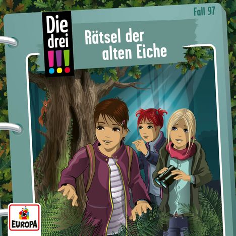 "Rätsel der alten Eiche. Fall 97." Illustration dreier Mädchen vor einem großen Baum, im Hintergrund ein Eichhörnchen.