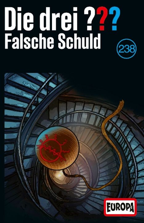 "Die drei ??? Falsche Schuld 238". Illustration einer spiralförmigen Treppe mit einem roten Emblem und einem Seil. EUROPA-Logo.