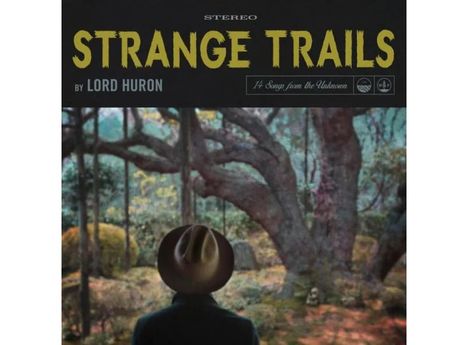 Lord Huron: Strange Trails (Blue Vinyl), 2 LPs