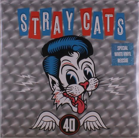 Stray Cats: 40 (Reissue) (White Vinyl), LP