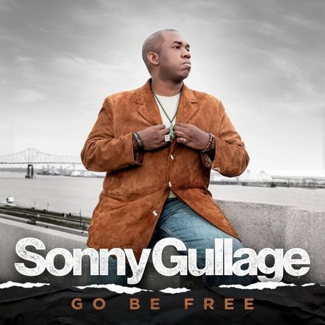 Sonny Gullage: Go Be Free, LP