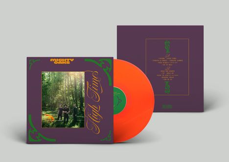 Mighty Oaks: High Times (Limited Edition) (Orange Vinyl), LP