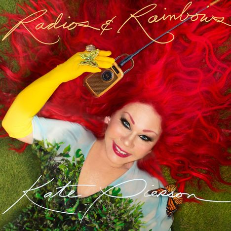 Kate Pierson: Radios &amp; Rainbows, CD