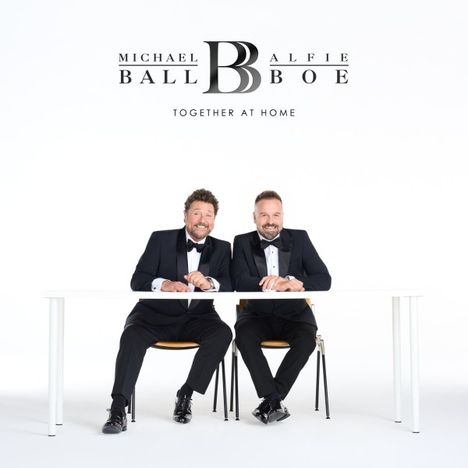 Michael Ball &amp; Alfie Boe: Together At Home, CD