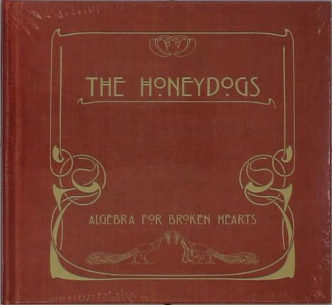 "THE HONEYDOGS" und "Algebra for Broken Hearts" stehen in gelber Schrift auf einem roten Hintergrund mit dekorativen Linien.