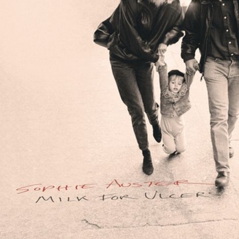Sophie Auster: Milk For Ulcers, CD