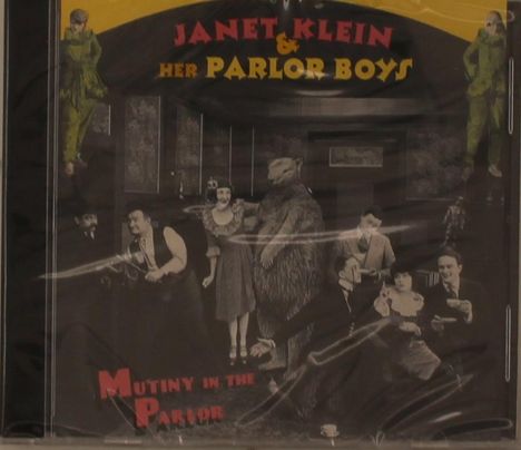 "Janet Klein & Her Parlor Boys", "Mutiny in the Parlor". Retro-Szene mit Menschen und einem Bären in einem Wohnzimmer.